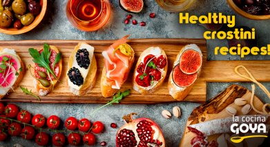 Healthy crostinis with goya products